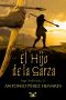 [Saga Prehistórica 02] • El Hijo De La Garza